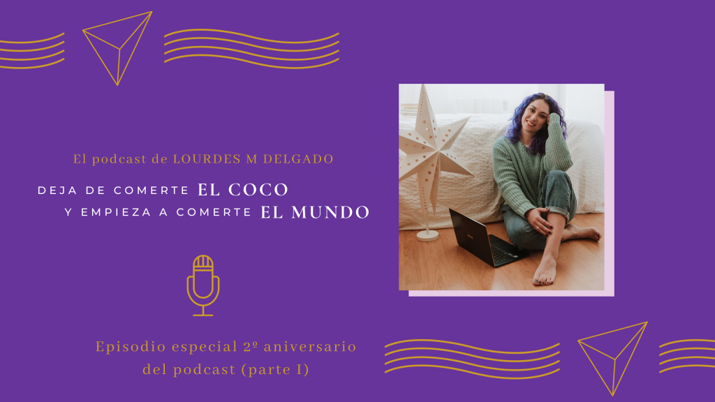 2º aniversario del podcast "Deja de comerte el coco"